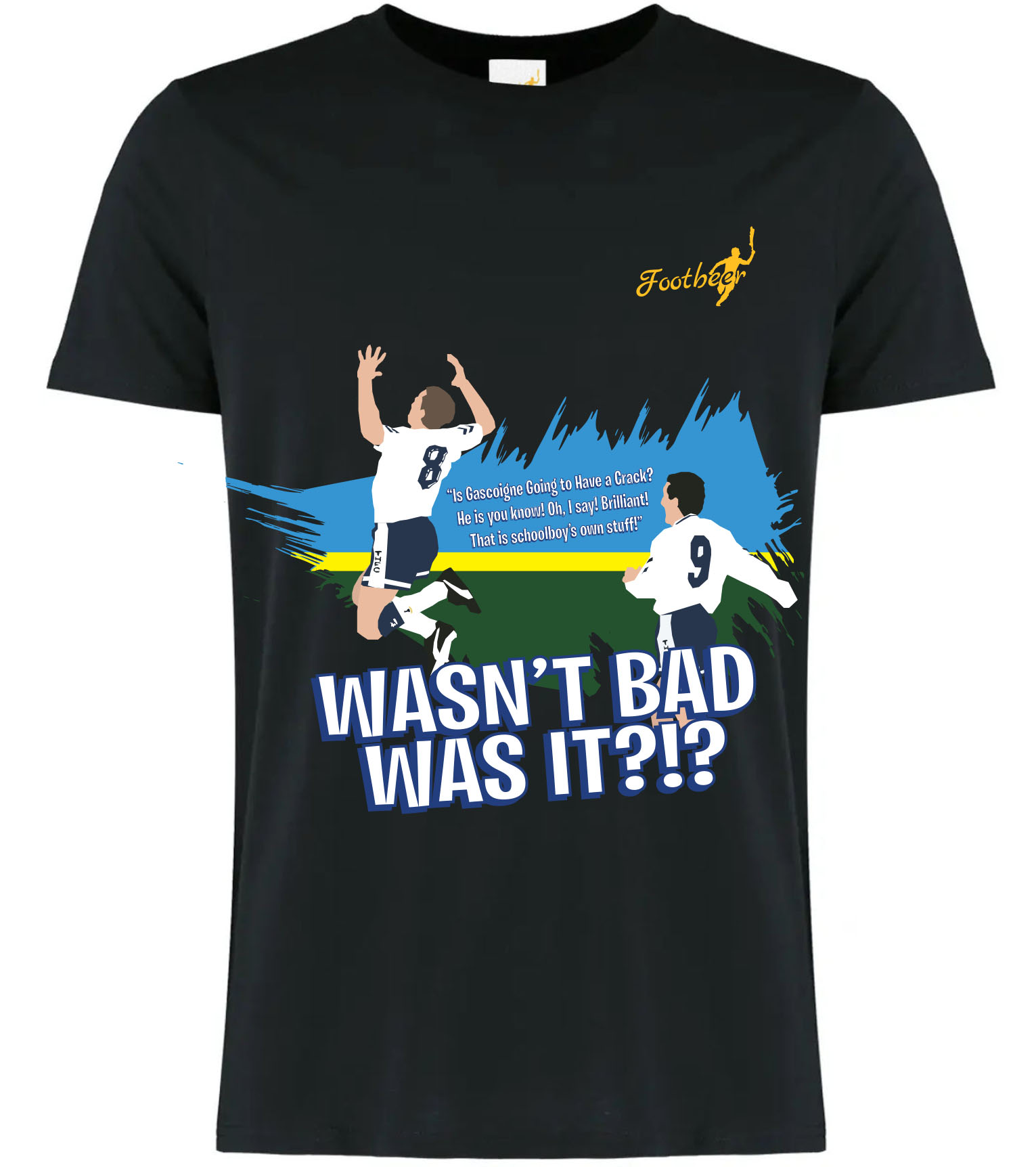 Wasn't bad was it T shirt - Image 2